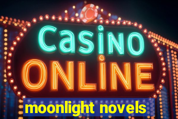 moonlight novels